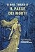 Il paese dei morti (Italian Edition)