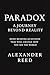 Paradox: A Journey Beyond R...