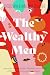 The Wealthy Men by Adesuwa Iluobe