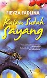 Kalau Sudah Sayang