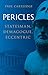 Pericles: Statesman, Demago...