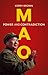 Mao Power and Contradiction by Kerry Brown