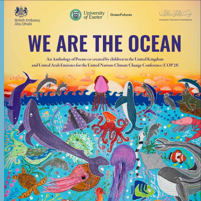 We Are The Ocean: An Anthology of Poems co-created by children in the United Kingdom and United Arab Emirates for the United Nations Climate Conference (COP28)