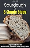 5-Step Sourdough ...