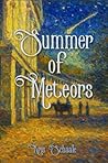 Summer of Meteors