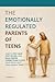 The Emotionally Regulated P...