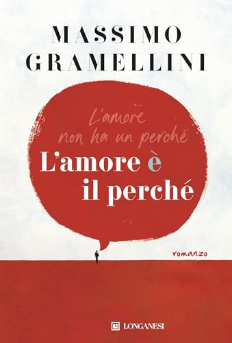 L'amore è il perché (Italian Edition)