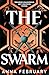 The Swarm by Anna February