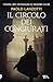 Il circolo dei congiurati by Paolo Lanzotti