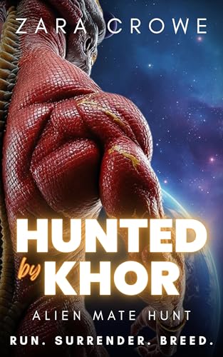 Hunted by Khor (Alien Mate Hunt #1)