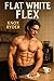 Flat White Flex: A Nerd-Gets-Jacked M/M Romance Fueled by Coffee and Kink