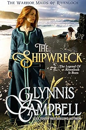 The Shipwreck (The Warrior Maids of Rivenloch #0.5)