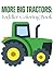 More Big Tractors: Toddler ...