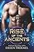 Rise of the Ancients
