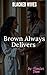 Blacked Wives - Brown Alway...