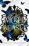 Wicked Beasts: A ...