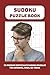 Sudoku Puzzle Book: 55 Midi...