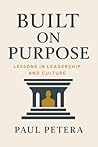Built on Purpose:...