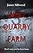 West Quarry Farm