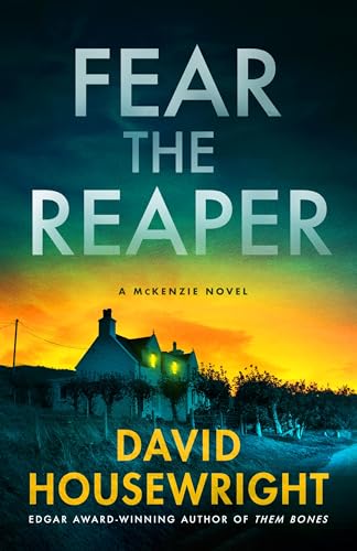 Fear the Reaper: A McKenzie Novel (Twin Cities P.I. Mac McKenzie Novels, 23)