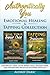 Authentically You: The Emotional Healing & Tapping Collection: 2 Books in 1: Heal Your Inner Child, Release Fear, and Transform Negative Patterns with EFT