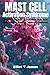 Mast Cell Activation Syndro...