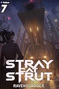 Stray Cat Strut 7: A Cyberpunk LitRPG