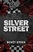 Silver Street by Benét Stoen
