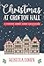 Christmas at Crofton Hall by Rebecca Cohen