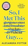 So, I Met This Gu...