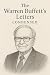 THE WARREN BUFFETT LETTERS CONDENSED by Siddharth Bhaskar