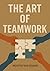 The Art of Teamwork by Nguyễn Văn Quang
