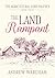 The Land Rampant by Andrew Wareham The Land Rampant by Andrew Wareham