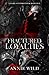 Fractured Loyalties: A Dark...