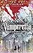 Vamperetta: Novel: A Bad Girl’s Guide to Vampire Roommates