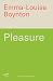 Pleasure: The Reclamation of my Body