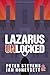 Lazarus Unlocked: One locke...