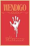THE WENDIGO