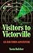 Visitors to Victorville by Norm Hulcher