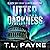 Utter Darkness: A Post Apoc...