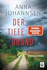 Der tiefe Grund (...
