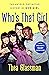 Who's That Girl: The Untold...