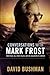 Conversations with Mark Fro...