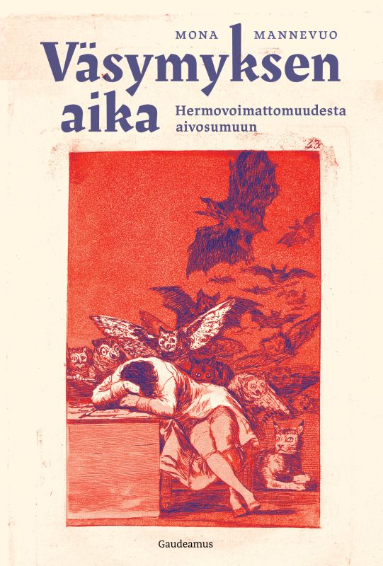Väsymyksen aika — Hermovoimattomuudesta aivosumuun (Unknown Binding)