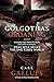 Golgotha's Groaning by Carl Gallups