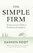The Simple Firm: An Account...