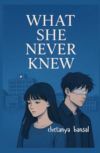 what she never knew: What She Never Knew: When Dreams Become Memories and Love Becomes Poetry (Hardcover)