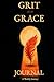 GRIT and GRACE: Journal