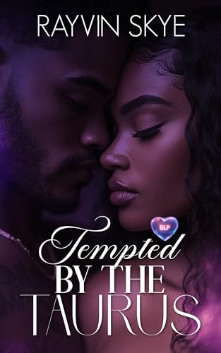 Tempted by the Taurus (BLP Signs of Love Book 11)