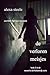 De Verloren Meisjes (Boek 2 in de Moord in de Buitenwijk serie) by Alexa Steele